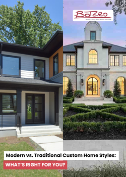 Modern vs. Traditional Custom Home Styles