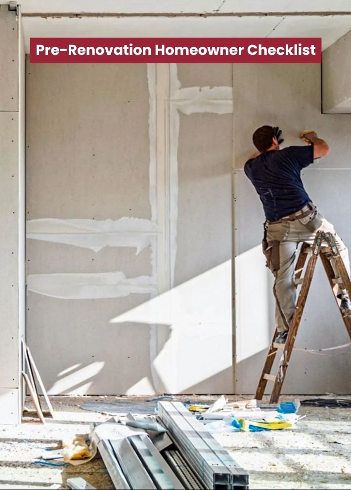 Pre-Renovation Homeowner Checklist